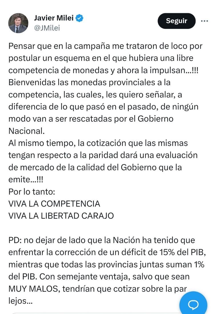 Javier Milei: “Bienvenidas las cuasimonedas, pero sepan que no tendrán rescate alguno por parte de la Nación”