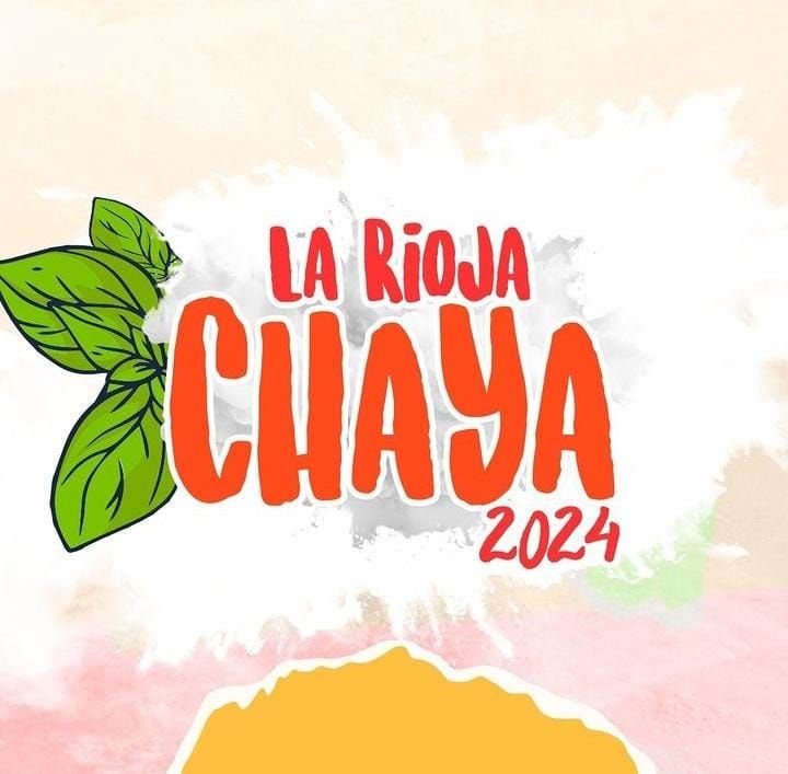 Hoy comienza La Rioja Chaya 2024: El ingreso al predio será a partir de las 21hs