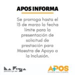 APOS: Prorroga la fecha límite para para solicitar la cobertura de la figura Maestra de Apoyo a la Inclusión