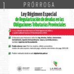 Prorrogan la adhesión de la Ley de Régimen Especial para Regularización de Deuda en Obligaciones Tributarias Provinciales