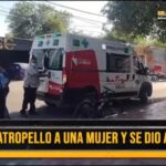 Auto atropelló a mujer y se dio a la fuga